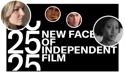 Filmmaker Magazine 25 New Faces